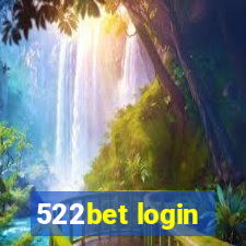 522bet login